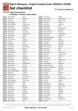 Set Checklist I Have the Complete Set 1977/78 Topps Chewing Gum Footballers - Scottish, Yellow Backs
