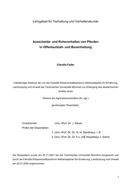 Lehrgebiet Für Tierhaltung Und Verhaltenskunde Ausscheide- Und Ruheverhalten Von Pferden in Offenlaufstall- Und Boxenhaltung