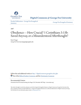 1 Corinthians 3:15B: Saved Anyway, Or a Misunderstood Afterthought? Kent Yinger George Fox University, Kyinger@Georgefox.Edu