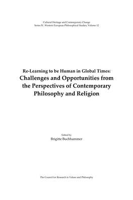 Challenges and Opportunities from the Perspectives of Contemporary Philosophy and Religion