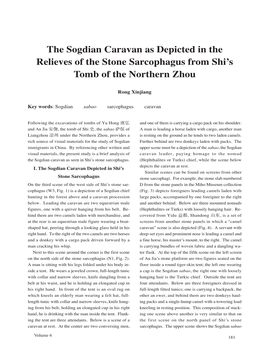 The Sogdian Caravan As Depicted in the Relieves of the Stone Sarcophagus from Shi’S Tomb of the Northern Zhou