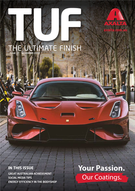 In This Issue Great Australian Achievement Social Media Tips Energy Efficiency in the Bodyshop 2