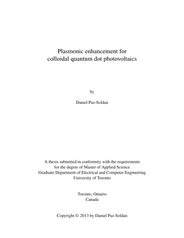 Plasmonic Enhancement for Colloidal Quantum Dot Photovoltaics