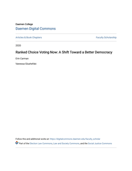 Ranked Choice Voting Now: a Shift Toward a Better Democracy