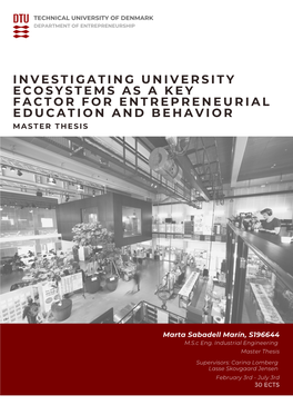 Investigating University Ecosystems As a Key Factor for Entrepreneurial Education and Behavior
