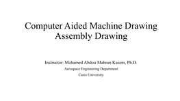 Computer Aided Machine Drawing Assembly Drawing