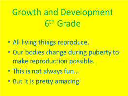 Growth and Development 6Th Grade