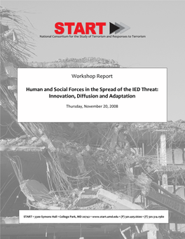 Workshop Report Human and Social Forces in the Spread of the IED Threat