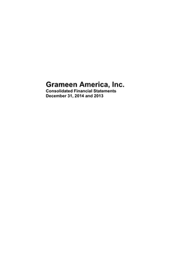 2014 and 2013 Grameen America, Inc