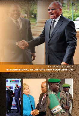 Sa Yearbook 2009/10 International Relations and Cooperation International Relations and Cooperation 14
