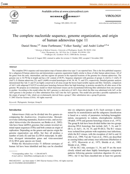 The Complete Nucleotide Sequence, Genome Organization, and Origin of Human Adenovirus Type 11 Daniel Stone,A,B Anne Furthmann,C Volker Sandig,C and Andre´ Liebera,B,*