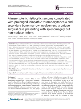 Primary Splenic Histiocytic Sarcoma Complicated with Prolonged