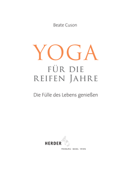 Yoga Buch Yoga Für Die Reifen Jahre Leseprobe