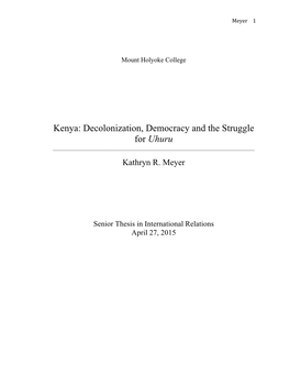 Kenya: Decolonization, Democracy and the Struggle for Uhuru ______