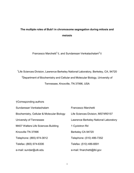 The Multiple Roles of Bub1 in Chromosome Segregation During Mitosis And
