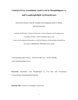 Control of Free Arachidonic Acid Levels by Phospholipases A2 And