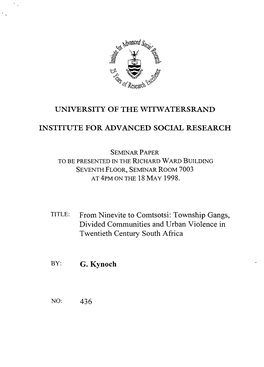 From Ninevite to Comtsotsi: Township Gangs, Divided Communities and Urban Violence in Twentieth Century South Africa