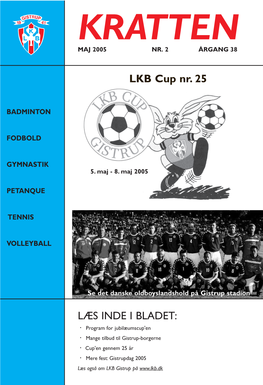 LÆS INDE I BLADET: LKB Cup Nr. 25