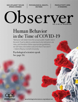 Human Behavior in the Time of COVID-19 "Behavior Will Determine the Actual Public Health Risk in the End