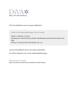 Introduction to Greek Television Studies: (Re)Reading Greek Television Fiction Since 1989 Filmicon: Journal of Greek Film Studies, (6): 1-16