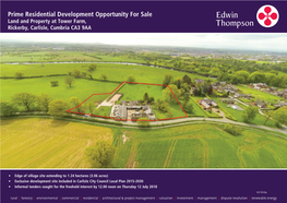 Prime Residential Development Opportunity for Sale Land and Property at Tower Farm, Rickerby, Carlisle, Cumbria CA3 9AA