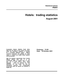 Hotels: Trading Statistics