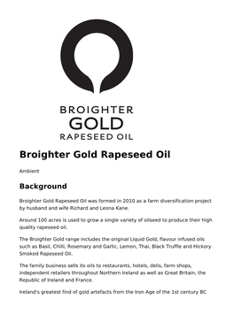 Broighter Gold Rapeseed Oil