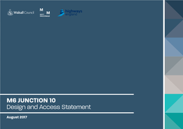 M6 JUNCTION 10 Design and Access Statement
