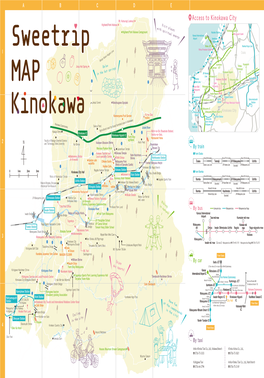 Access to Kinokawa City 南海本線 南 海 本 線 Wakayama-Minami Smart IC E