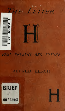 The Letter H Past, Present, and Future