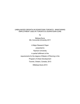 Unbalanced Growth in Downtown Toronto: Maintaining Employment Uses in Toronto’S Downtown Core
