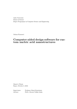 Computer-Aided Design Software for Custom Nucleic Acid Nanostructures