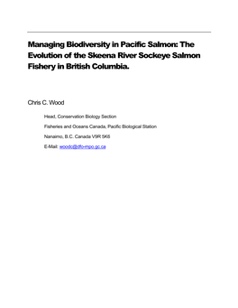 Managing Biodiversity in Pacific Salmon: the Evolution of the Skeena River Sockeye Salmon Fishery in British Columbia