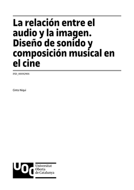 La Relación Entre El Audio Y La Imagen. Diseño De Sonido Y Composición Musical En El Cine