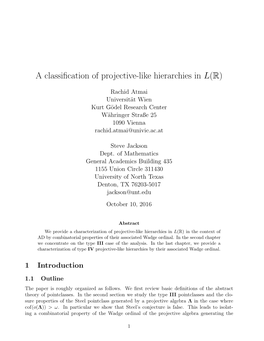 A Classification of Projective-Like Hierarchies in L(R)