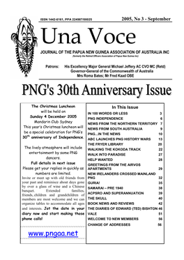 September Una Voce JOURNAL of the PAPUA NEW GUINEA ASSOCIATION of AUSTRALIA INC (Formerly the Retired Officers Association of Papua New Guinea Inc)