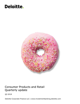 Consumer Products and Retail Quarterly Update