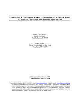 Liquidity in U.S. Fixed Income Markets: a Comparison of the Bid-Ask Spread in Corporate, Government and Municipal Bond Markets