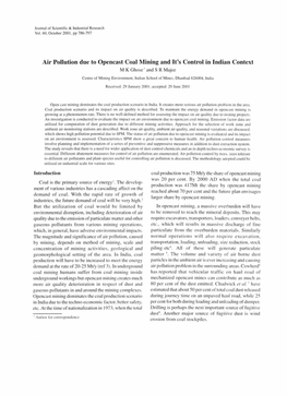 Air Pollution Due to Opencast Coal Mining and It's Control in Indian Context M K Ghose • and S R Maj Ee Centre of Mining Environment