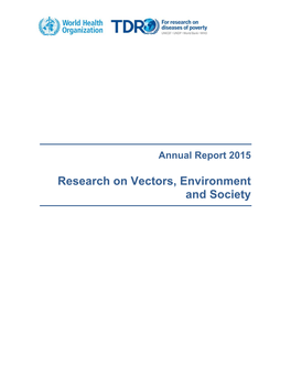 Research on Vectors, Environment and Society