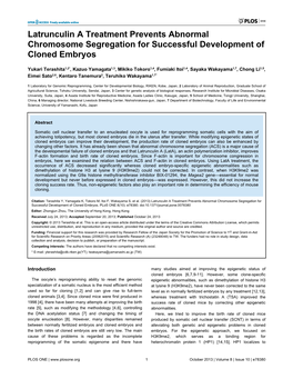 Latrunculin a Treatment Prevents Abnormal Chromosome Segregation for Successful Development of Cloned Embryos