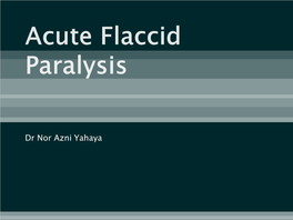 Acute Flaccid Paralysis