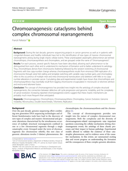 Chromoanagenesis: Cataclysms Behind Complex Chromosomal Rearrangements Franck Pellestor1,2