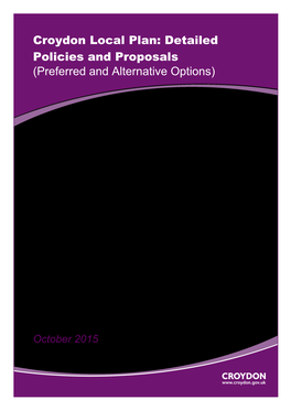 Croydon Local Plan: Detailed Policies and Proposals (Preferred and Alternative Options)