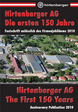 Hirtenberger AG Die Ersten 150 Jahre Festschrift Anlässlich Des Firmenjubiläums 2010