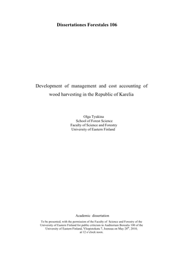 Development of Management and Cost Accounting of Wood Harvesting in the Republic of Karelia