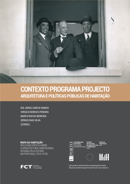 Contexto Programa Projecto Arquitetura E Políticas Públicas De Habitação
