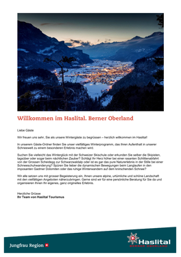 Liebe Gäste Wir Freuen Uns Sehr, Sie Als Unsere Wintergäste Zu Begrüssen – Herzlich Willkommen Im Haslital! in Unserem