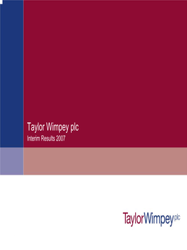 Taylor Wimpey Plc Interim Results 2007