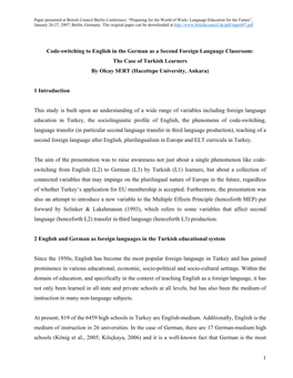 Code-Switching to English in the German As a Second Foreign Language Classroom: the Case of Turkish Learners by Olcay SERT (Hacettepe University, Ankara)